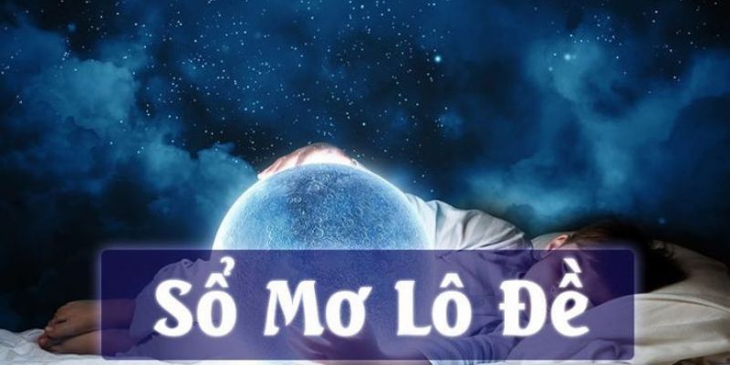 Sổ Mơ Lô Đề: Chìa Khóa Giúp Giải Mã Giấc Mơ, Tìm Số May Mắn 4 Sử dụng sổ mơ cần kiên nhẫn và cẩ thận